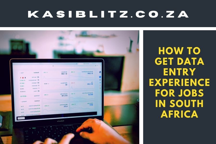 How to get data entry experience for jobs in south Africa