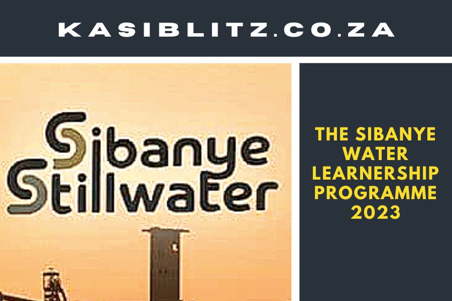 The Sibanye Water Learnership Programme 2023